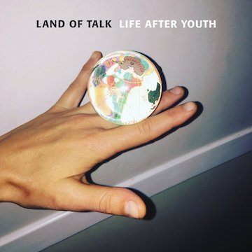5a8a8897ecb6e_LandOfTalk-LifeAfterYouthSMALL.jpg.10aa62b5de55fc2ddd6ef9bd4cd05d4d.jpg
